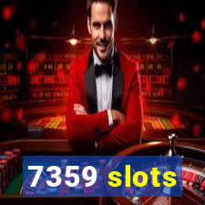 7359 slots